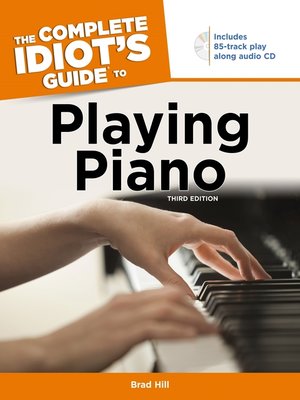 cover image of Complete Idiot's Guide to Playing Piano